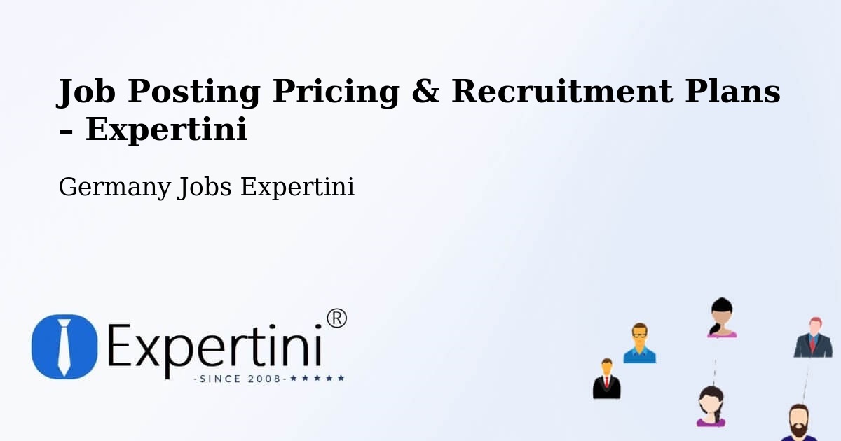 Job Posting Pricing & Recruitment Plans – Lienen - Lienen, Germany Jobs Expertini